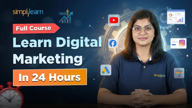 Digital Marketing Full Course in English — Simplilearn