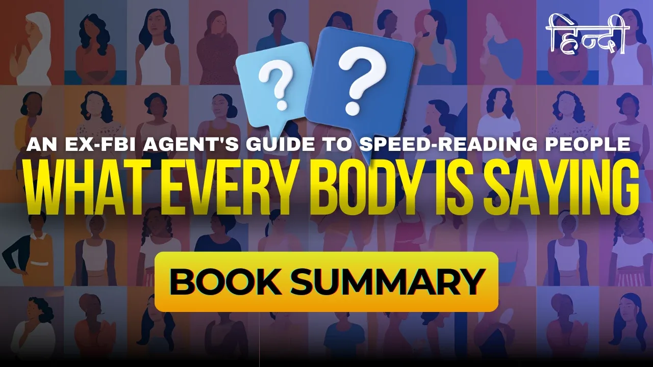 What Every Body is Saying Hindi Book Video Animated Summary
