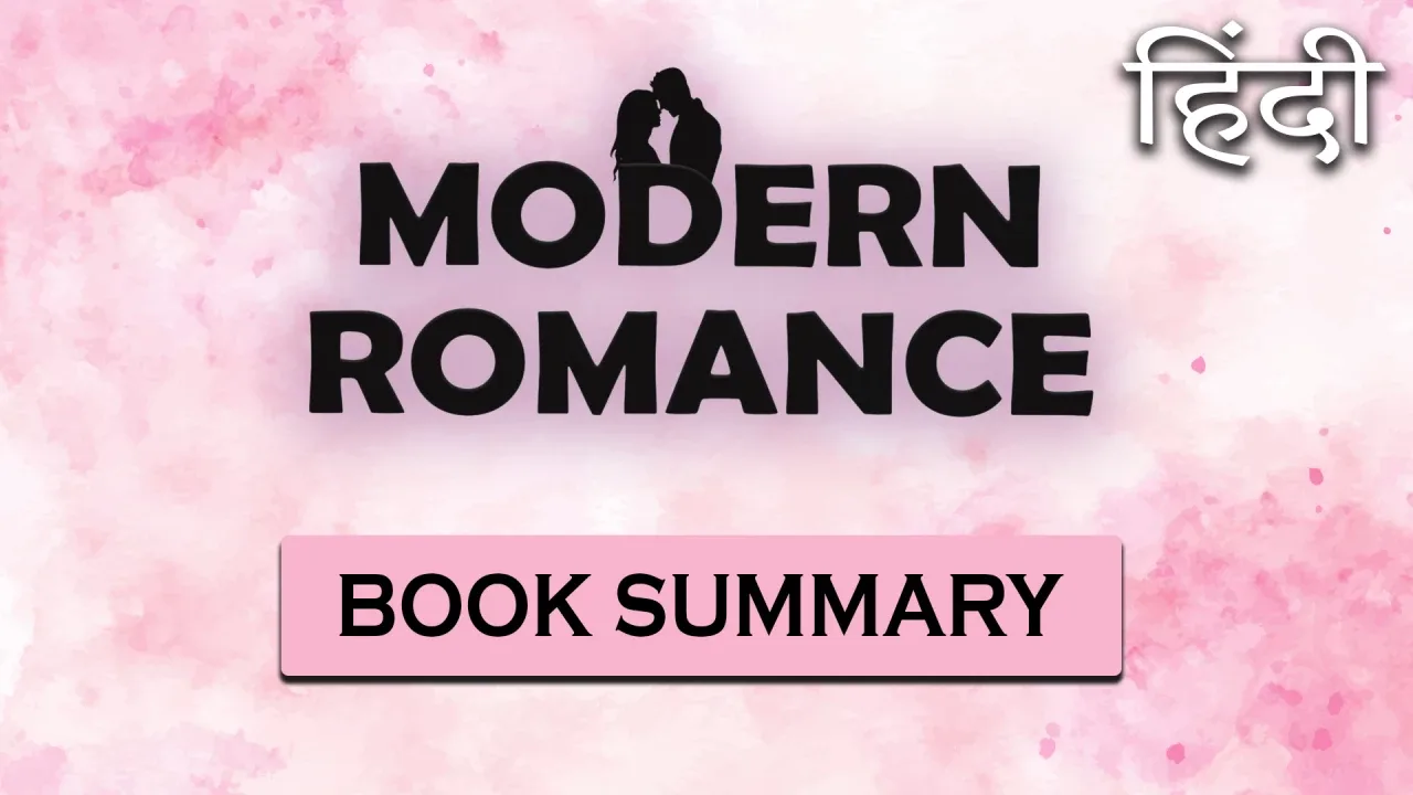 Modern Romance Hindi Book Video Animated Summary