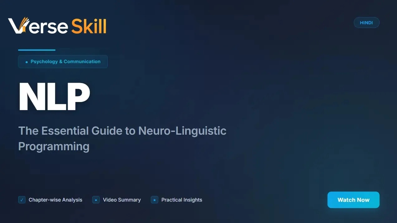 NLP: The Essential Guide to Neuro-Linguistic Programming Hindi Book Video Animated Summary — Tom Hoobyar, Tom Dotz, Susan Sanders