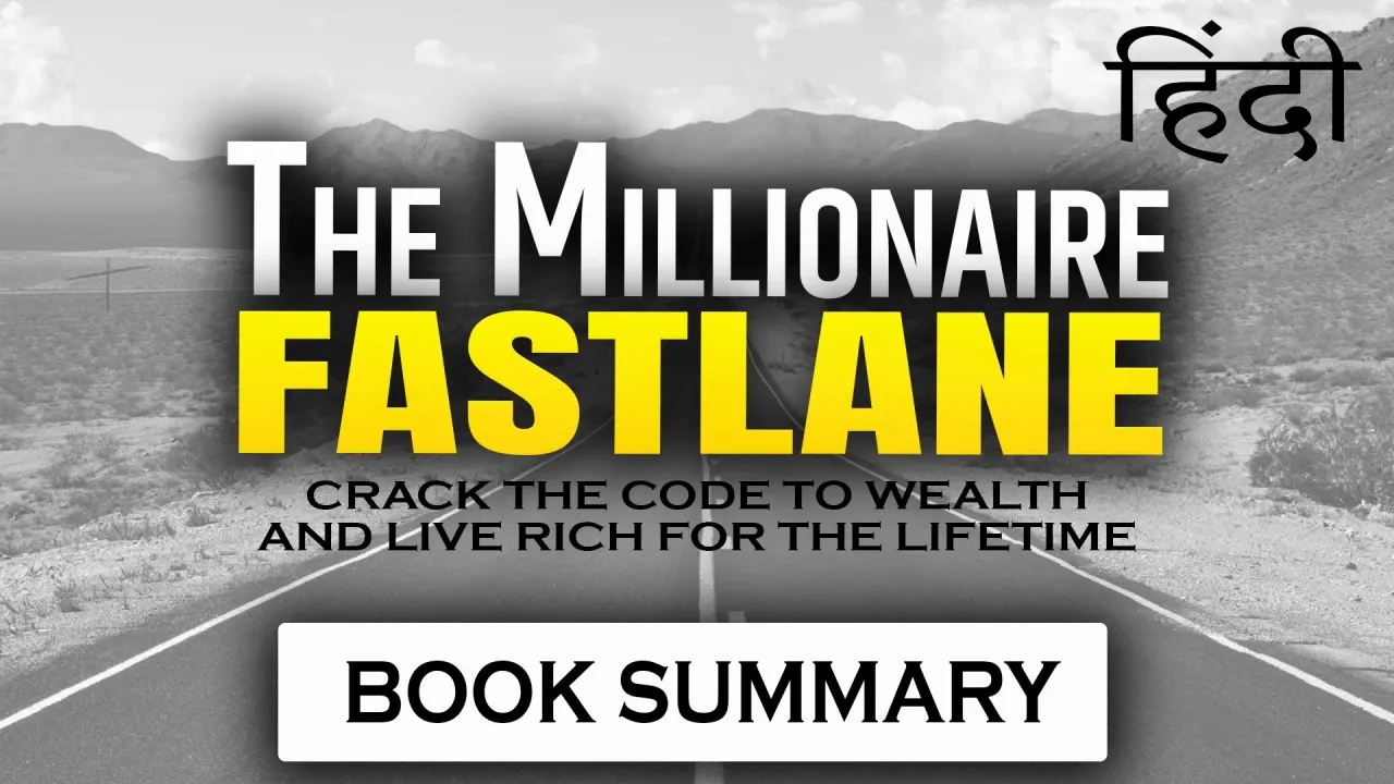 The Millionaire Fastlane Hindi Book Summary